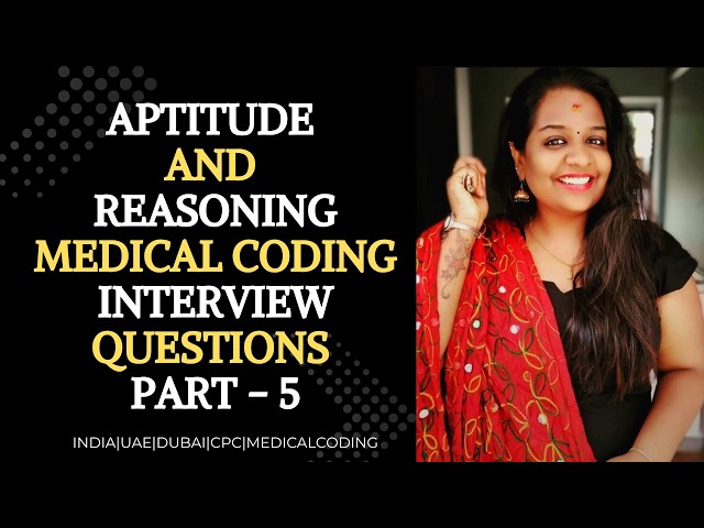 Medical Coding Aptitude & Reasoning |Medical Coding Interview Preparation | Freshers 2026