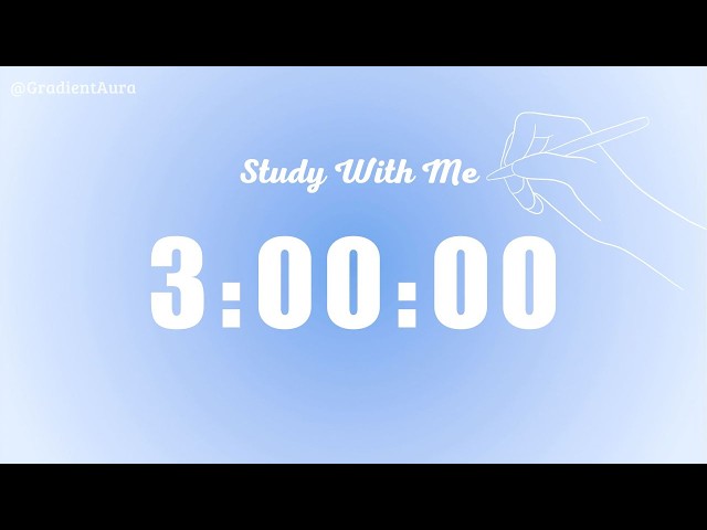 3 Hour Silent Study Timer | Gentle Alarm Only | Blue Aura Aesthetic | ADHD-Friendly