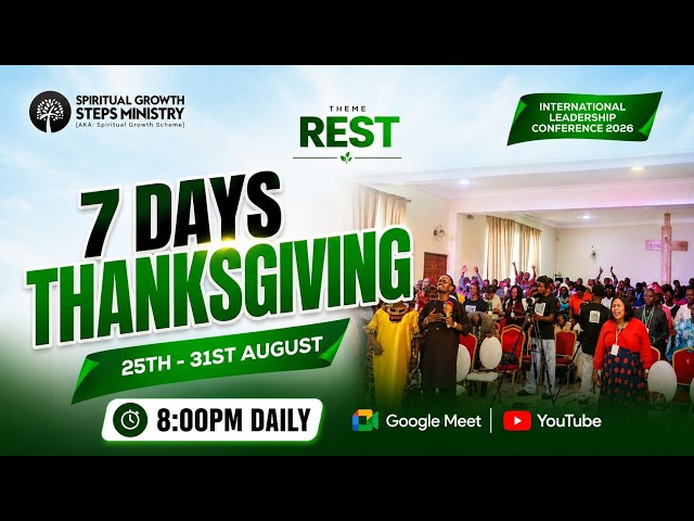DAY 1 || 7 DAYS THANKSGIVING || 25 - 08 - 2026