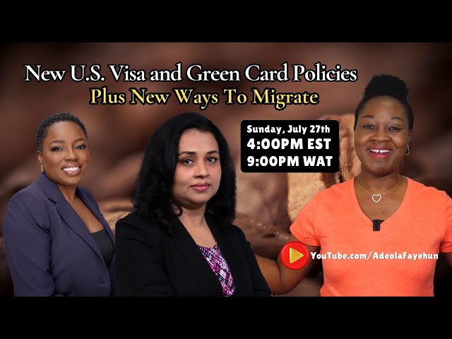 New U.S. Visa and Green Card Policies