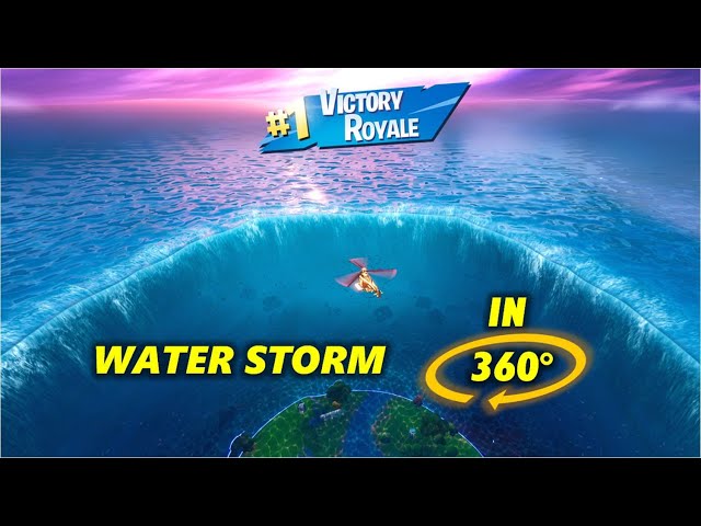 Fortnite Victory Royale in the WATER STORM in 360° - FINAL ZONE Gameplay in 360 VR