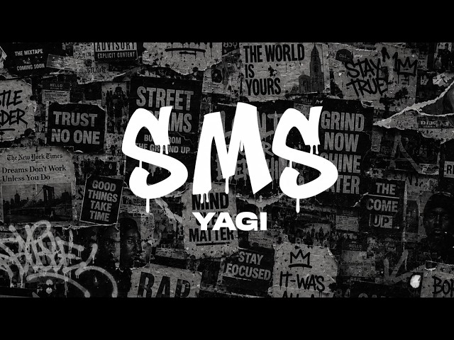 YAGI - SMS (Official Lyric Video)