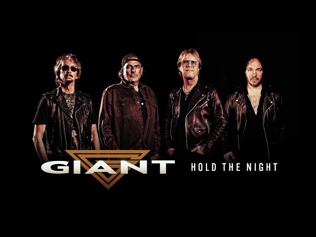 Giant - "Hold The Night" - Official Lyric Video
