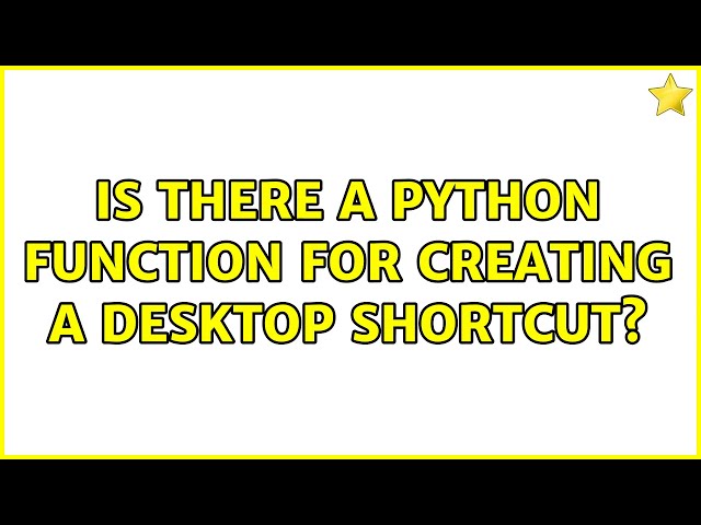 Is there a Python function for creating a desktop shortcut?