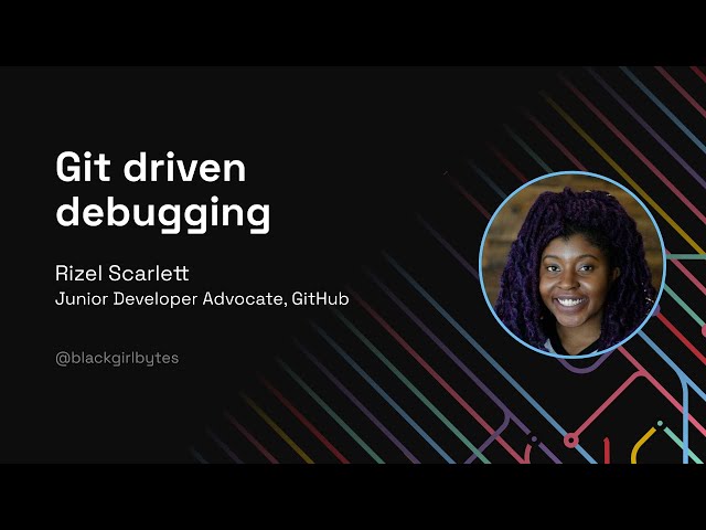 Git driven debugging - Git Merge 2022