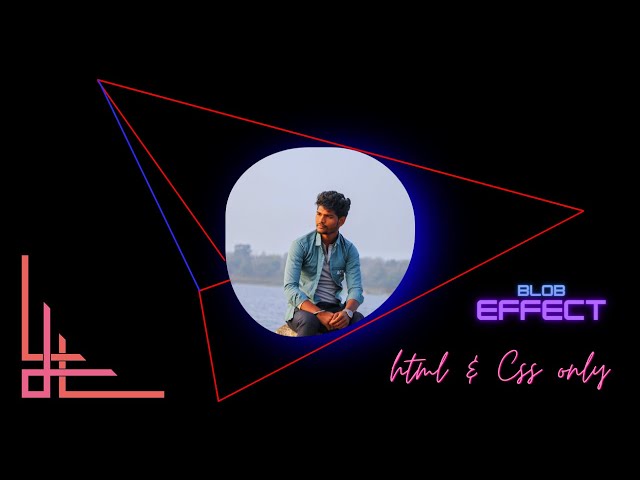 Advance CSS Blob style in Easy way / HTML and CSS only. (with one line html code only).