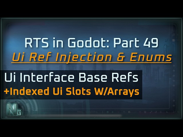 Rts in Godot Part 49 : Ui Reference Injection & Enums for an Rts Project Made In Godot from Scratch