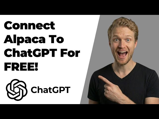 How To Connect Alpaca To ChatGPT For Free (2026 Easy Guide)