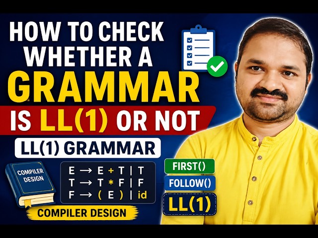 How to Check Whether a Grammar is LL(1) or Not | LL(1) Grammar | Compiler Design