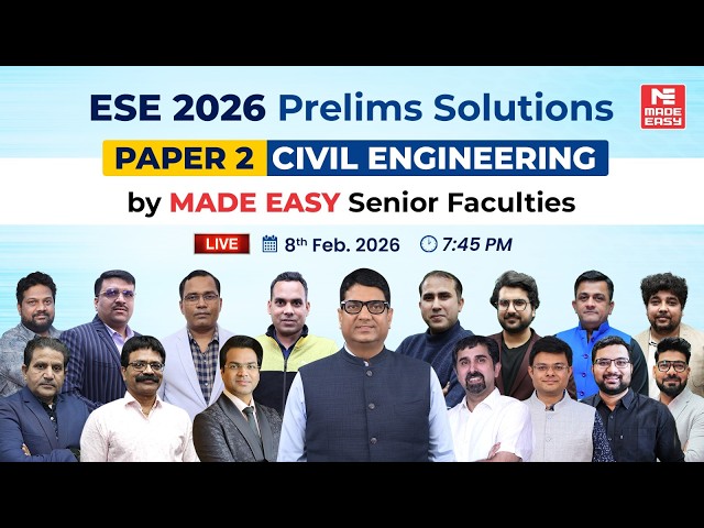 UPSC ESE 2026 Prelims Solution | Civil Engineering Paper 2 | Explained by MADE EASY Faculties!