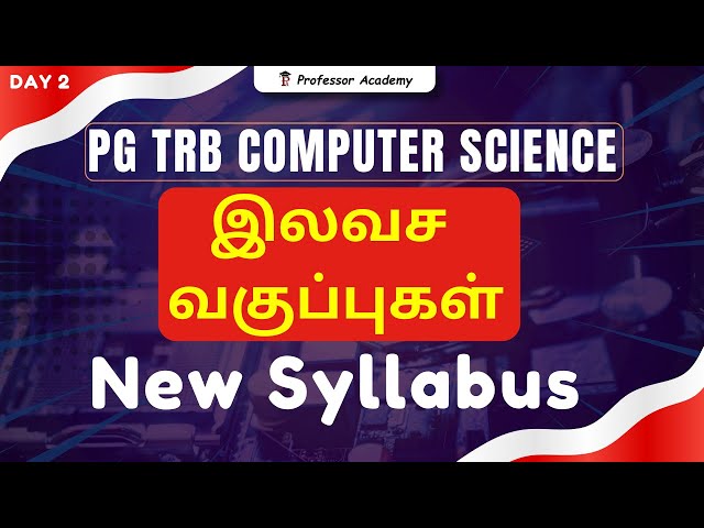 PG TRB Computer Science | இலவச வகுப்புகள் | New Syllabus | Day 2 | Transaction Schedule