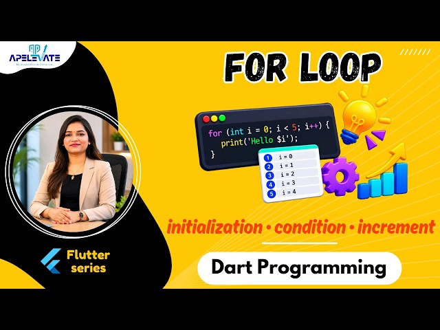 18. For Loop in Dart | Syntax, Examples & Complete Beginner Guide | Flutter Course