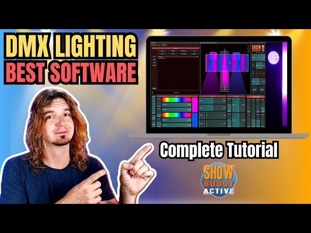The BEST Software for DMX LIGHTING: Show Buddy Active - Full Tutorial