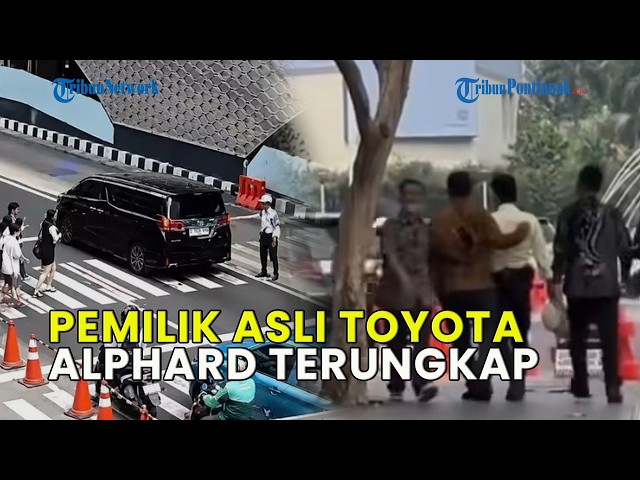 UPDATE❗ REAL OWNER OF TOYOTA ALPHARD REVEALED, DRIVER WHO CLASHED WITH SECURITY GUARD TICKETED