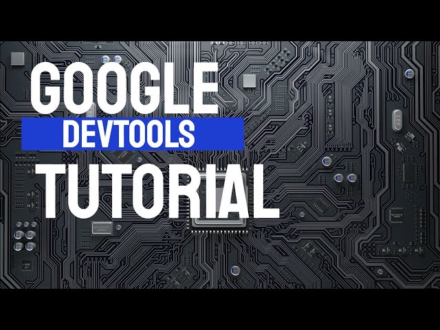 Paso a Paso Devtools Chrome TUTORIAL