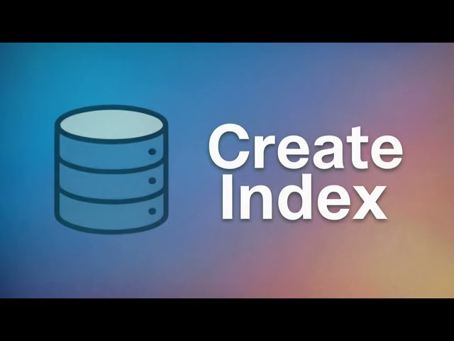 SQL - CREATE INDEX Statement