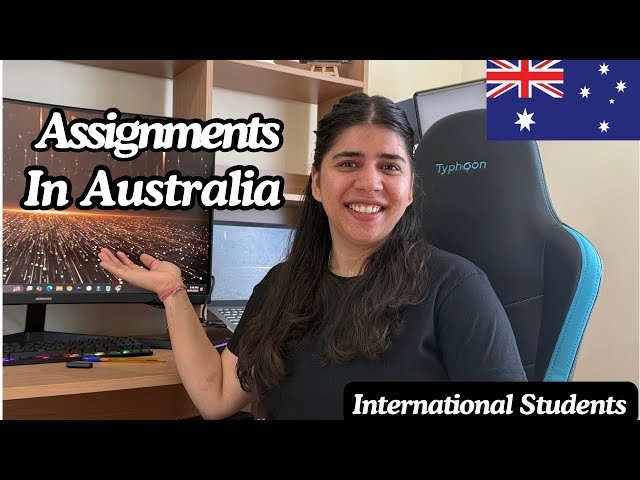 Assignments in Australia | Australia Study Pattern | Australia Study Visa Process 2025