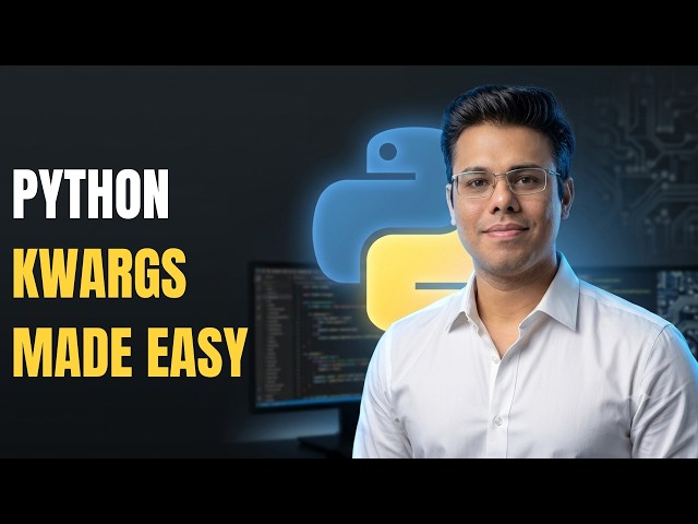 Python Mastery #29 | Python **kwargs Explained | Handle Keyword Arguments Like a Pro ☕
