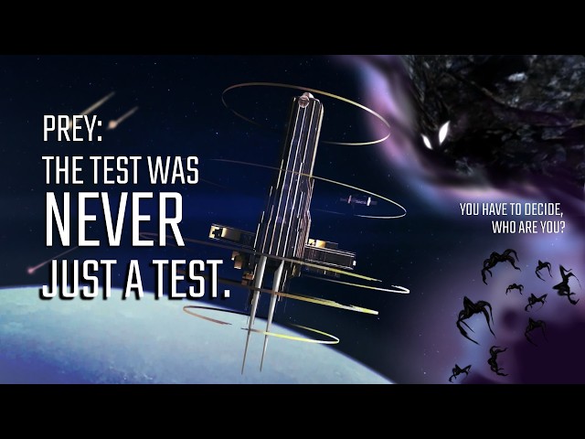 Prey: The Test Was Never Just a Test