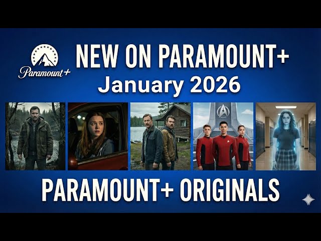 Paramount+ January 2026 - Movies & Series
