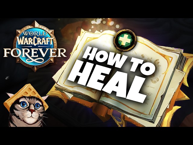 Beginner's Guide to Healing in WoW: Forever