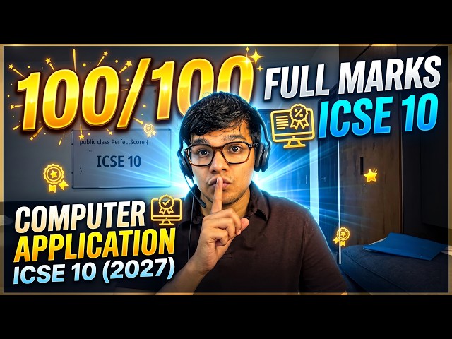 100/100 ICSE 10 Computer (2027): 🤫 The SECRET to FULL MARKS Revealed!