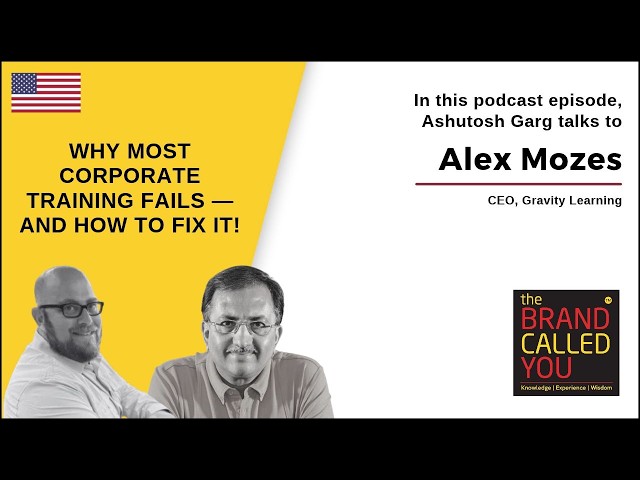 Unlocking Effective Corporate Learning: Insights with Alex Mozes | TBCY