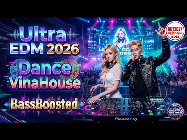 💥Ultra Dance Music 2026  ⚡️ Nonstop Party Mix - EDM & Dance Remix 🔊Bass boosted 🎧Festival Dj 🔥 V.32