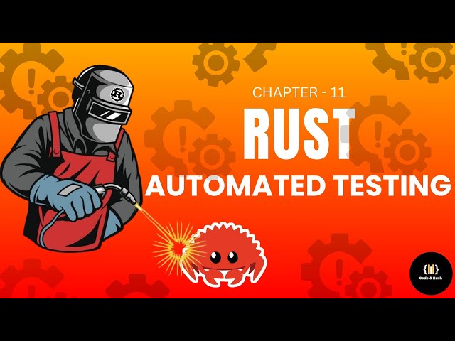 Rust Automated Testing Explained | Unit Tests, Integration Tests & Panic Handling