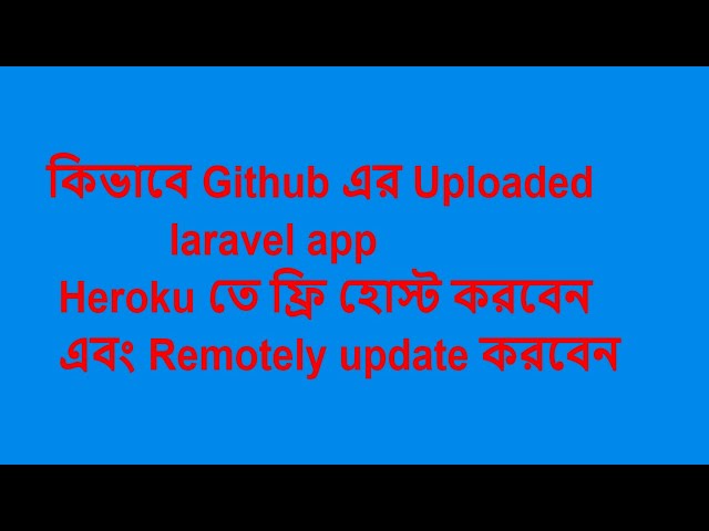 Github work flow Explain Bnagla