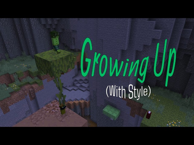Growing Up (With Style) Teaser | Minecraft Map
