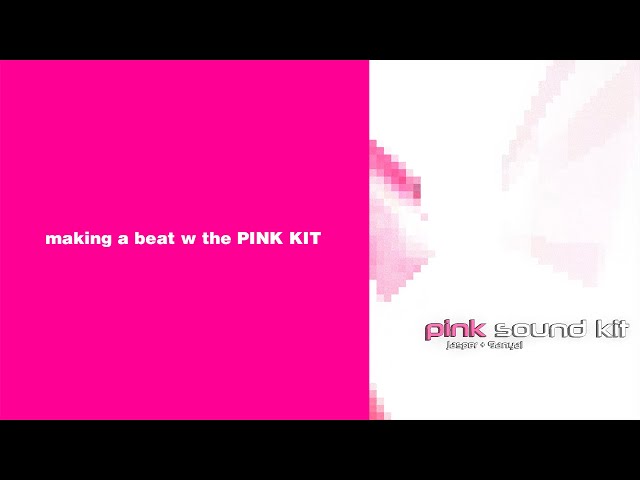 How i make beats for CHE using the "PINK KIT" by @prod_jasper and @9anyal | silent cookup