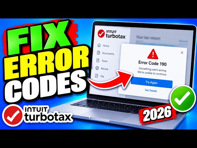 how to fix TurboTax error codes – troubleshooting guide 2026