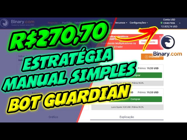 ? BINARY.COM: R$270.70 WITH BOT GUARDIAN AND SIMPLE MANUAL STRATEGY FOLLOWING TREND!