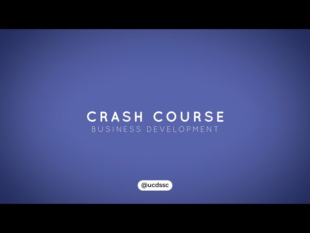 Crash Course | Business Development