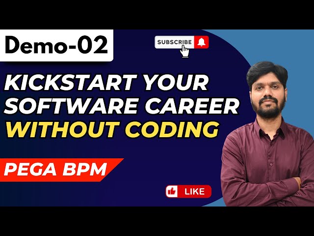 PEGA PRPC Demo 02 | Kickstart Your Software Career Without Coding | Introduction to Pega BPM#pega