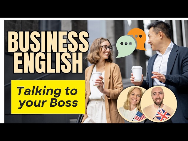 Speak Confidently at Work - Professional English for Your Boss and Coworkers