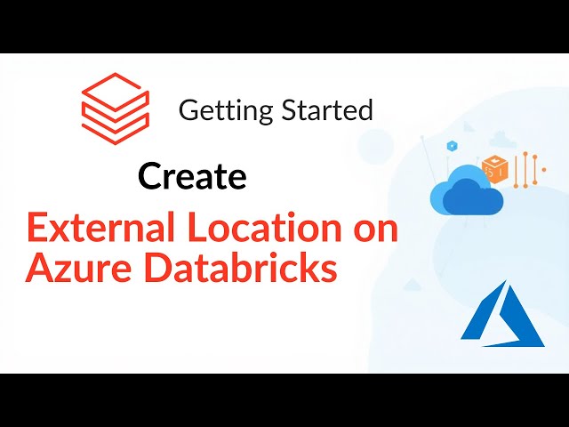 7. Create External Location on Azure Databricks