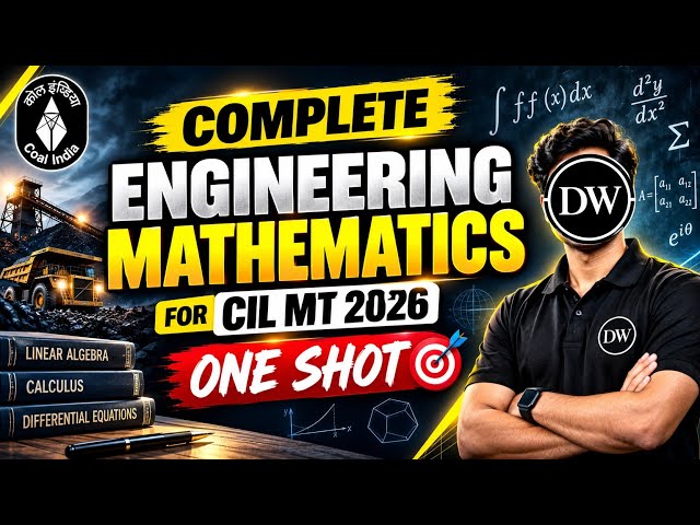 COMPLETE Engineering Mathematics | CIL MT 2026 One Shot 🎯