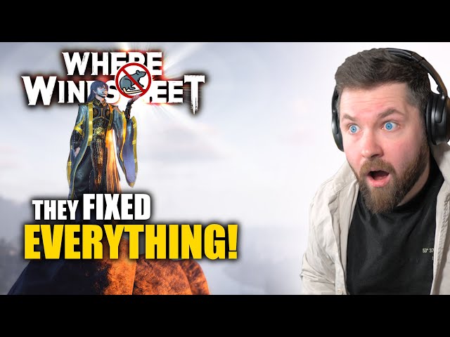 SO... They Just Fixed EVERYTHING in Where Winds Meet ?!
