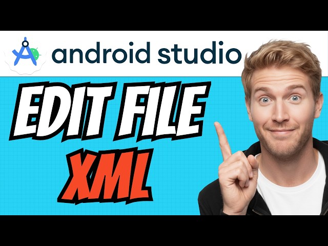How To EDIT XML File In Android Studio (QUICK & EASY) 2026