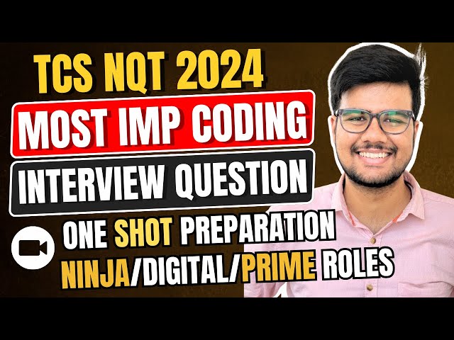 Most Asked Coding Questions in TCS Interviews: Crack the TCS Role!