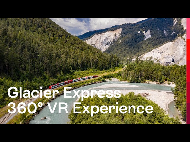Glacier Express in 360° VR | Grand Train Tour of Switzerland