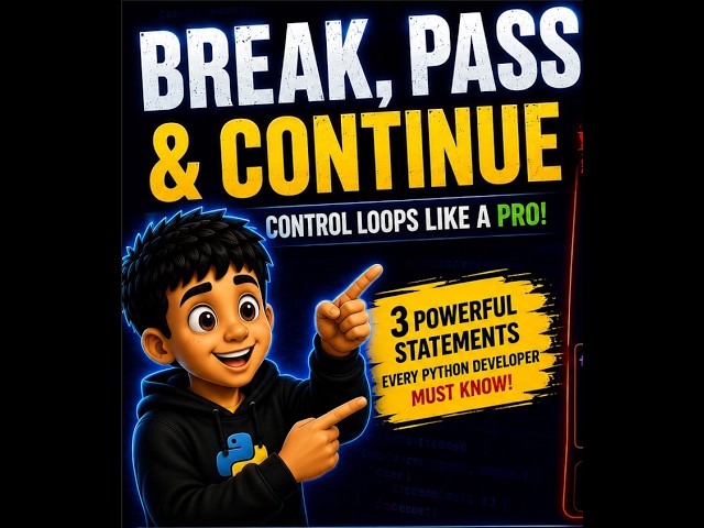 Master Python Loop Control! | break, continue, and pass Explained 🛑🏃‍♂️🐍