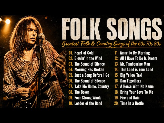 Best Folk Songs Of All Time | Greatest Folk & Country Songs of the 60s, 70s & 80s | Full Album