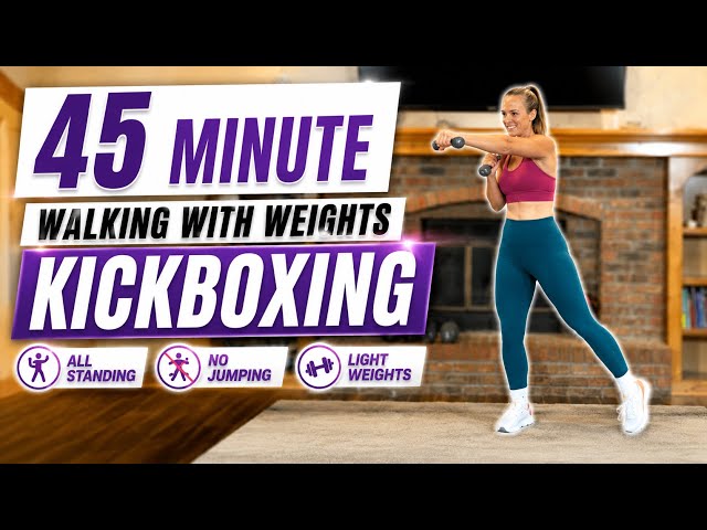 45 MIN WALKING WITH WEIGHTS KICKBOXONG WORKOUT