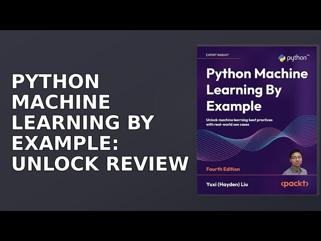 Python Machine Learning By Example: Learning Machines Review (2026) - Is It Worth It?