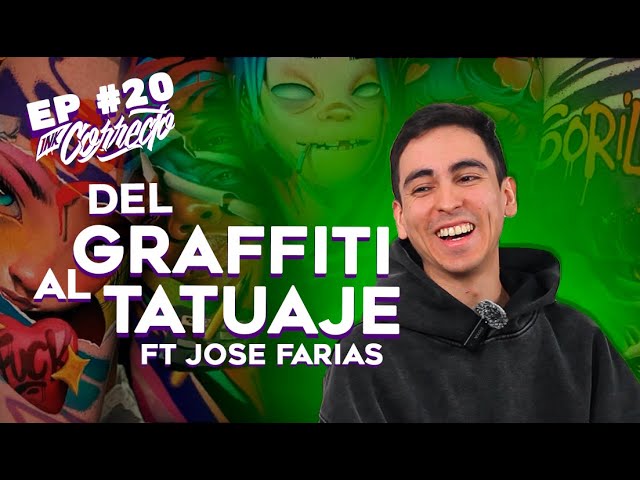 ¿ EL GRAFFITI Y EL TATUAJE SE PARECEN ? Inkcorrecto podcast EP 20 Ft José Farias