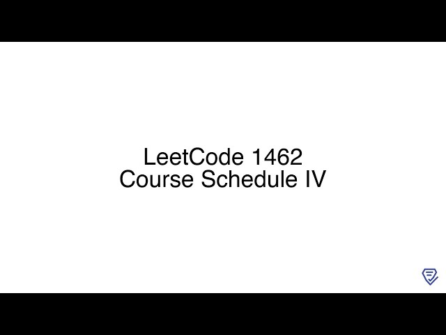 LeetCode 1462: Course Schedule IV