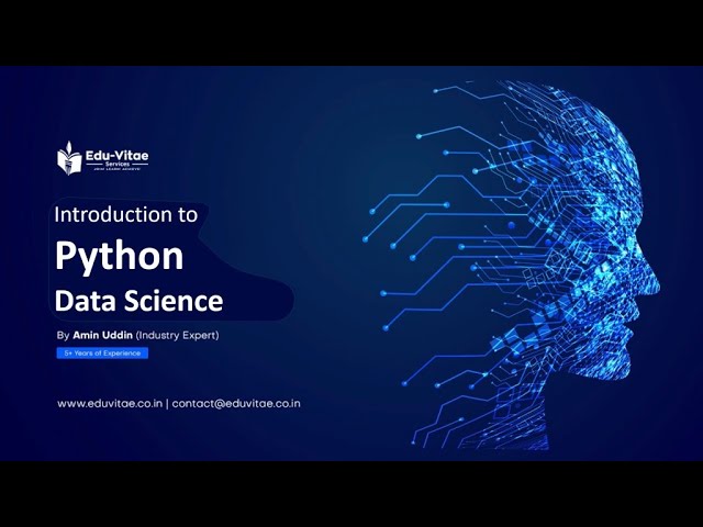 Introduction to Python | Data Science | @techniche   IIT Guwahati | L1 (Part-2) | EduVitae Services